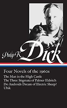 Philip K. Dick: Four Novels of the 1960s (Library of America) - Philip K. Dick