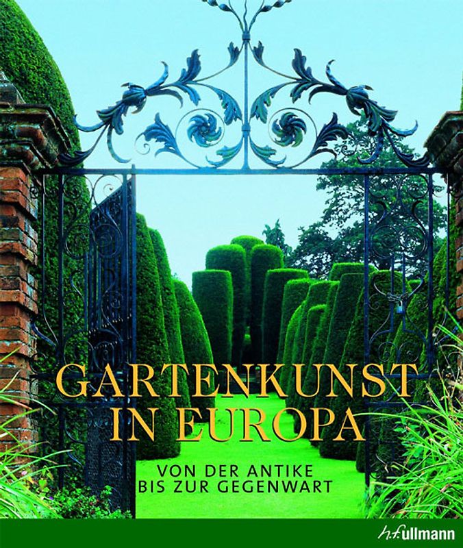 Gartenkunst in Europa