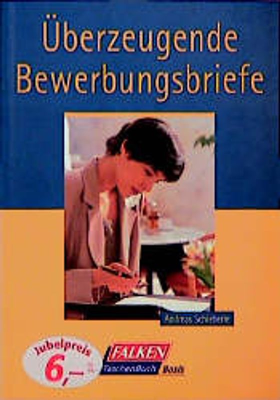 Überzeugende Bewerbungsbriefe
