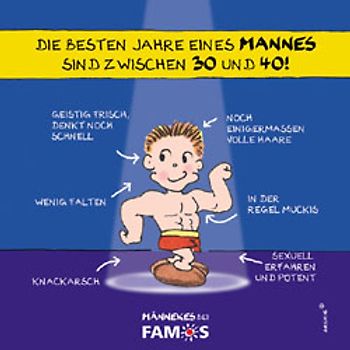 Die besten Jahre eines Mannes sind zwischen 30 und 40