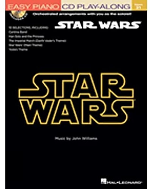 Easy Piano CD Play-Along Volume 31: Star Wars (Buch & CD): Easy Piano Play-Along Volume 31 (Easy Piano Cd Play-Along, 31, Band 31)