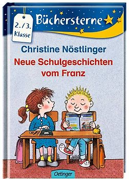 Neue Schulgeschichten vom Franz