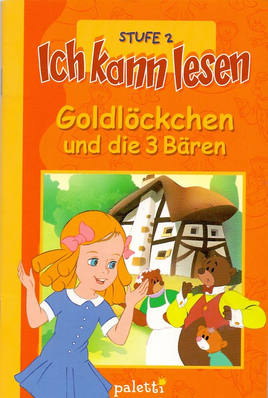 Ich kann lesen Stufe 2: Goldlöckchen und die 3 Bären [Broschiert]