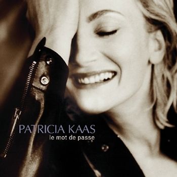 Kaas,Patricia - Le Mot De Passe