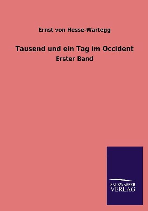 Tausend und ein Tag im Occident