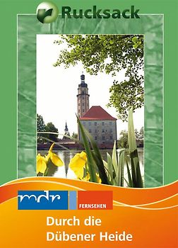 Rucksack: Durch die Dübener Heide DVD