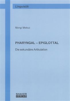 Pharyngal - Epiglottal
