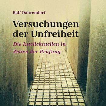 Versuchungen der Unfreiheit
