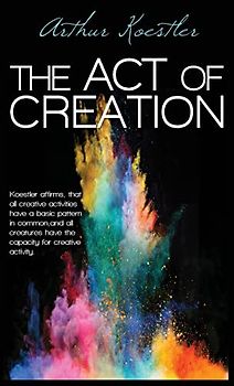 The Act of Creation