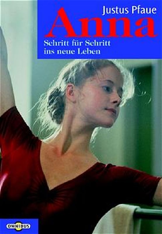 Anna - Schritt für Schritt ins neue Leben