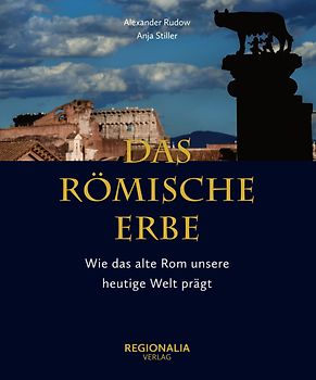 Unser römisches Erbe