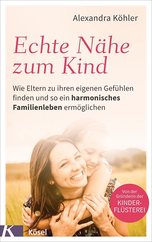 Echte Nähe zum Kind