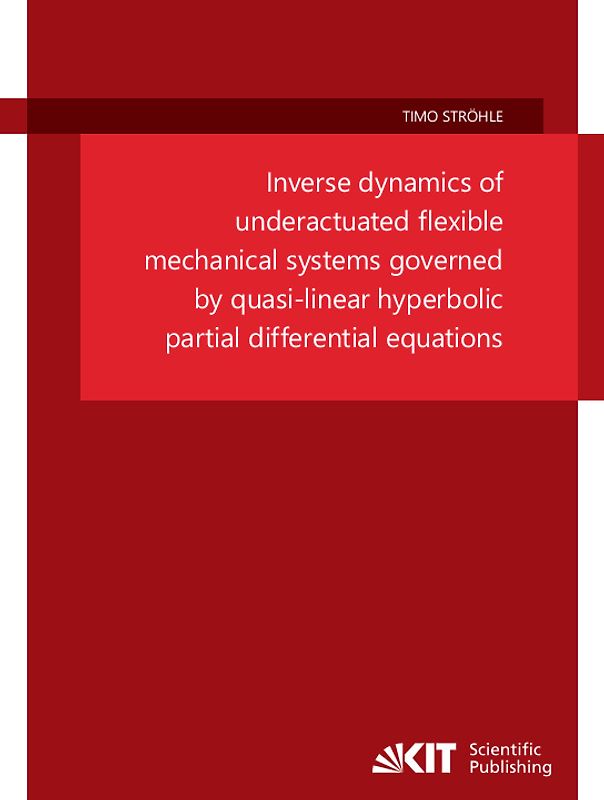 Inverse dynamics of underactuated flexible mechanical systems governed by quasi-linear hyperbolic partial differential equations