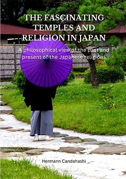 The Fascinating Temples and Religion of Japan