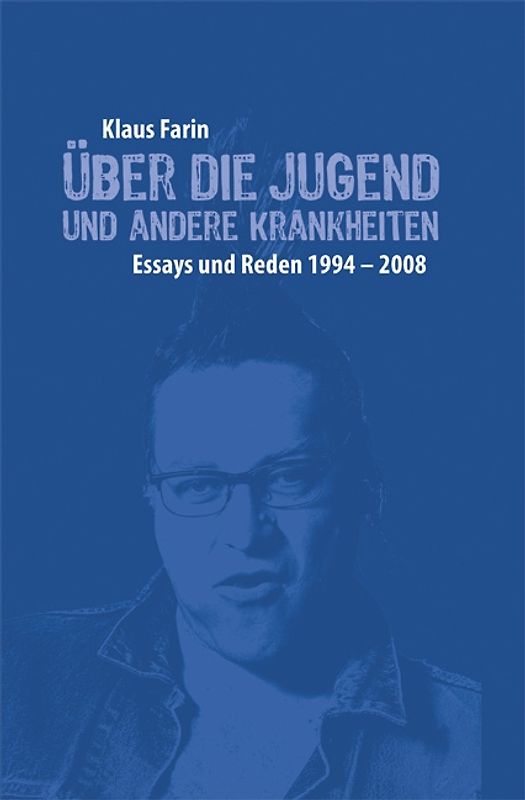 Über die Jugend und andere Krankheiten