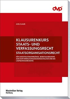 Klausurenkurs Staats- und Verfassungsrecht