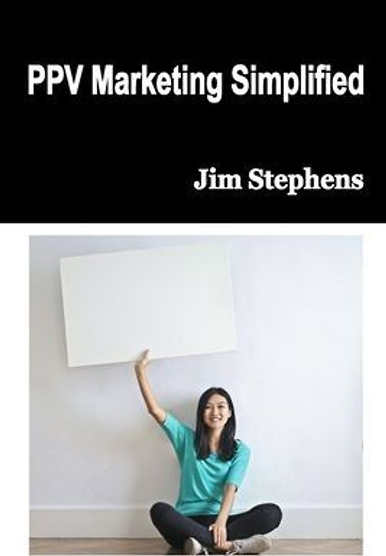 PPV Marketing Simplified