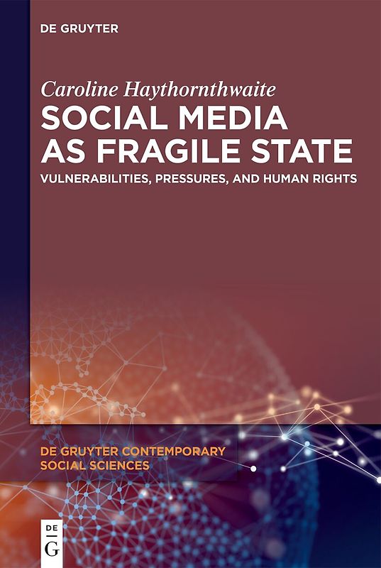 Social Media as Fragile State