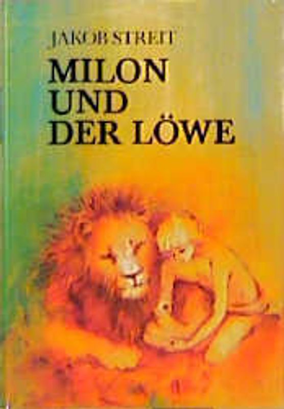 Milon und der Löwe