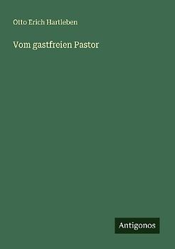 Vom gastfreien Pastor