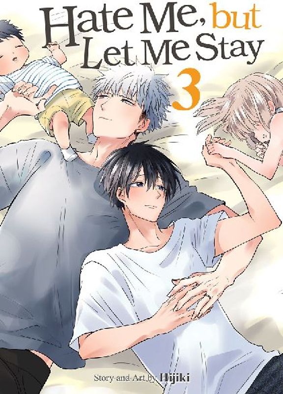 Hate Me, But Let Me Stay Vol. 3