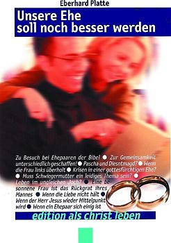 Unsere Ehe soll noch besser werden