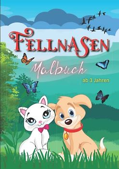 Fellnasen Malbuch: Malbuch für Kinder ab 3 Jahren