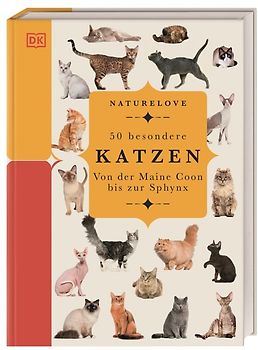 Naturelove. 50 besondere Katzen