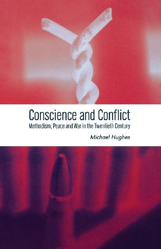 Conscience and Conflict