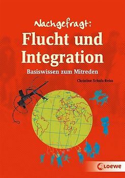 Nachgefragt: Flucht und Integration