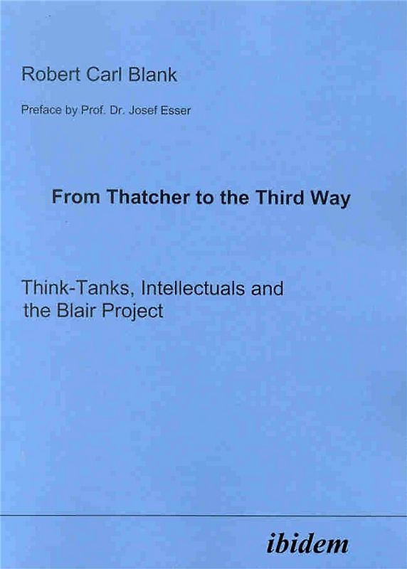 From Thatcher to the Third Way