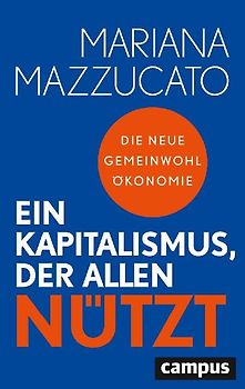 Ein Kapitalismus, der allen nützt
