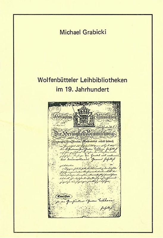 Wolfenbütteler Leihbibliotheken im 19. Jahrhundert