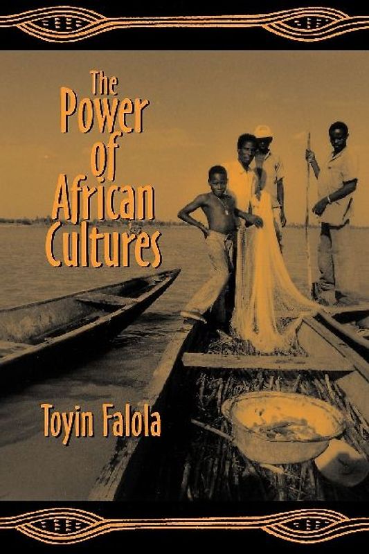 The Power of African Cultures