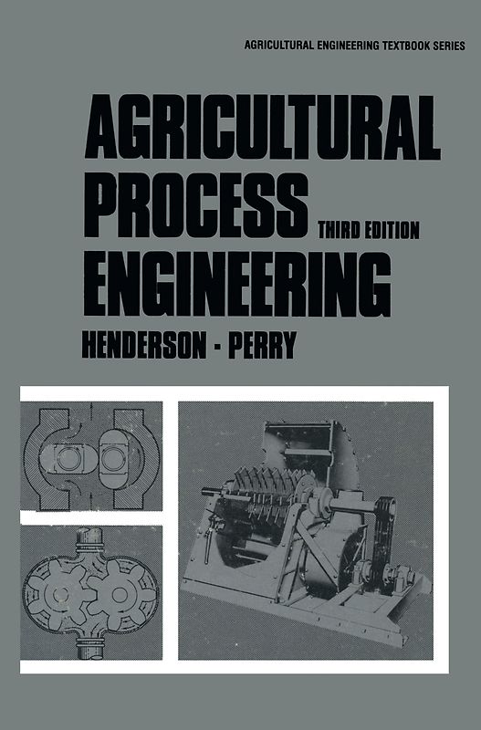 Agricultural Process Engineering