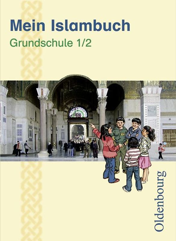 Mein Islambuch - 1./2. Schuljahr