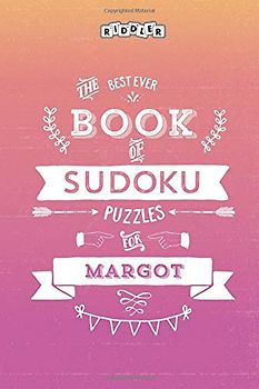 The Best Ever Book of Sudoku Puzzles for Margot