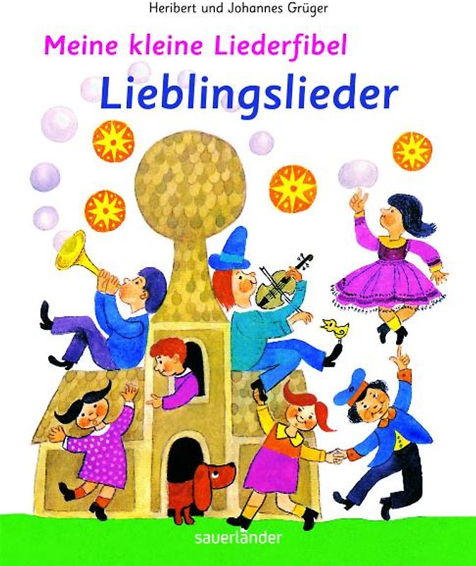 Meine kleine Liederfibel - Lieblingslieder