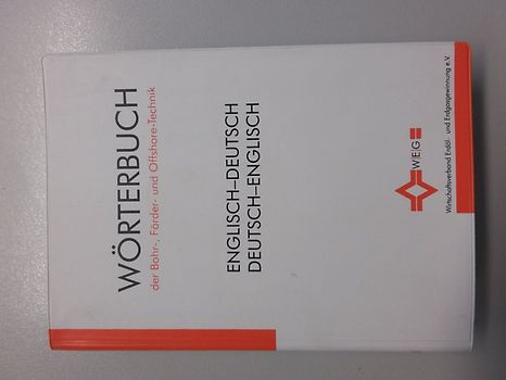 Wörterbuch der Bohr-, Förder- und Offshore-Technik