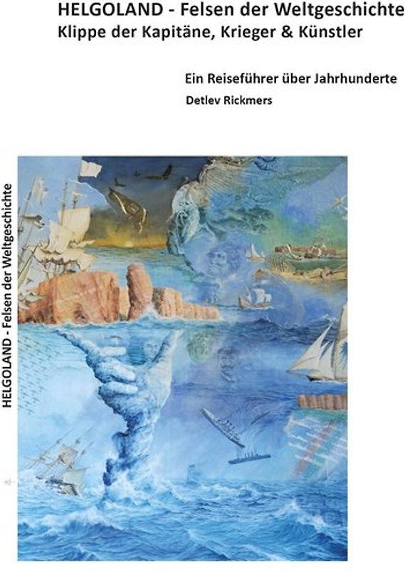 HELGOLAND - Felsen der Weltgeschichte