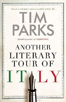 Another Literary Tour of Italy