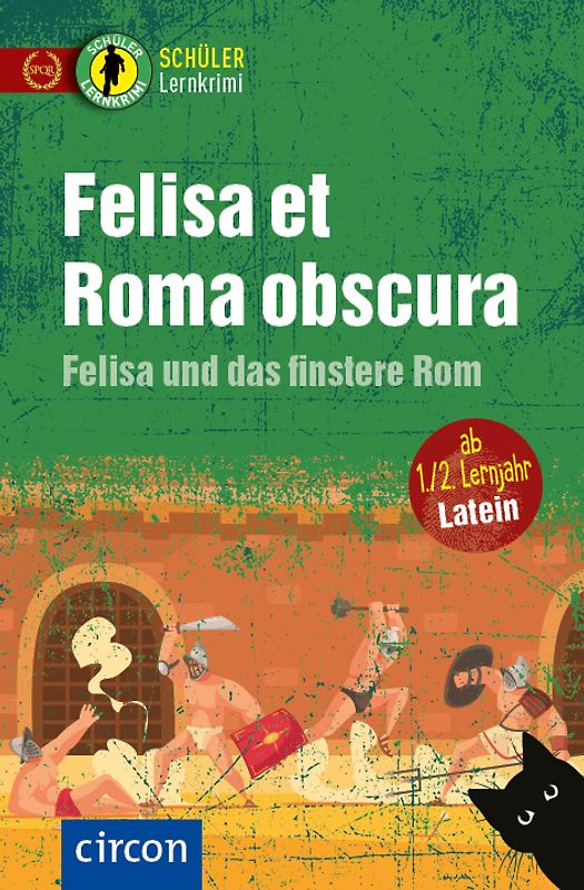 Felisa et Roma obscura – Felisa und das finstere Rom
