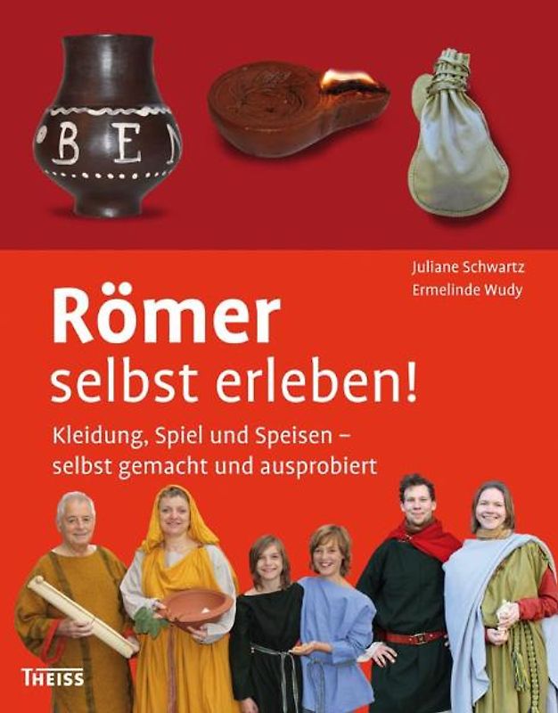 Römer selbst erleben!
