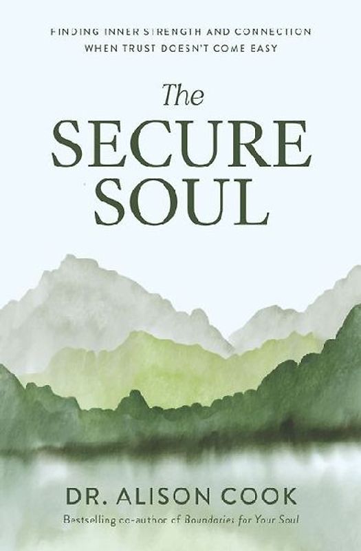 The Secure Soul