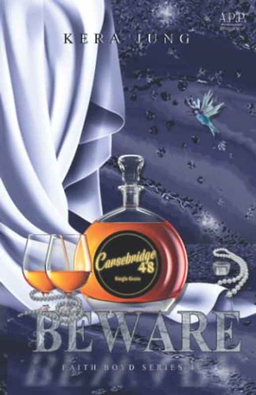 Beware: Faith-Boyd Series Part 4