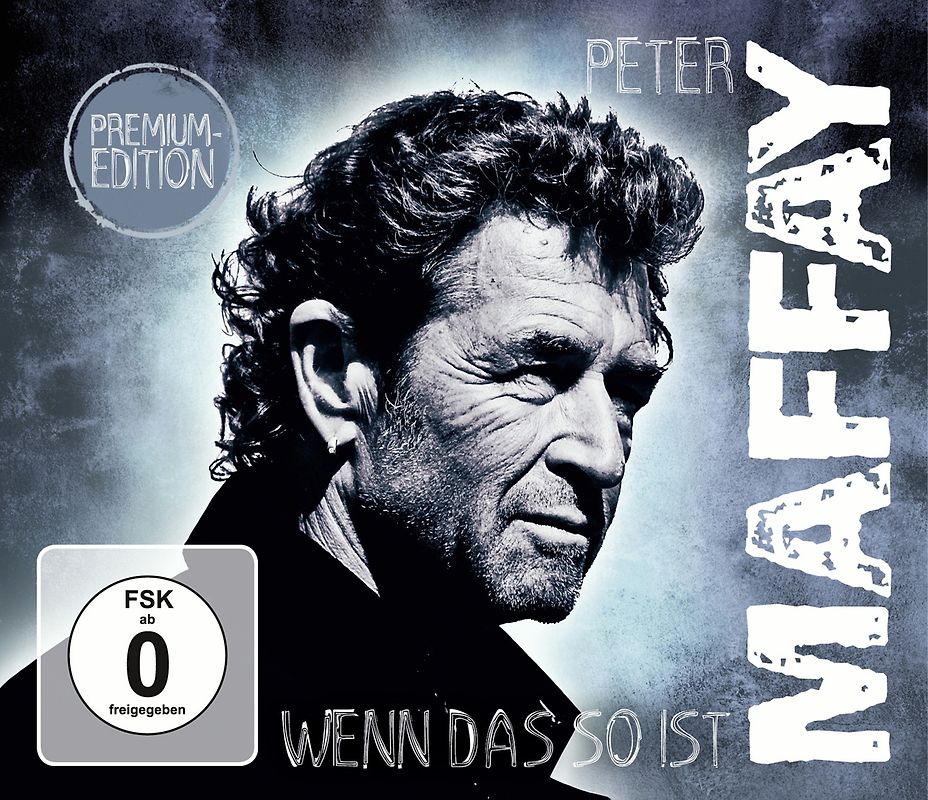 Peter Maffay - Wenn das so ist [inkl. DVD, Premium-Edition]
