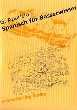 Spanisch für Besserwisser (Gesamtedition)