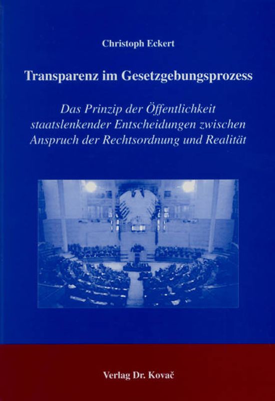 Transparenz im Gesetzgebungsprozess