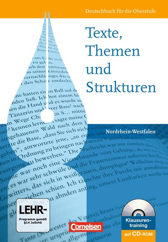 Texte, Themen und Strukturen - Nordrhein-Westfalen / Schülerbuch mit Klausurentraining auf CD-ROM