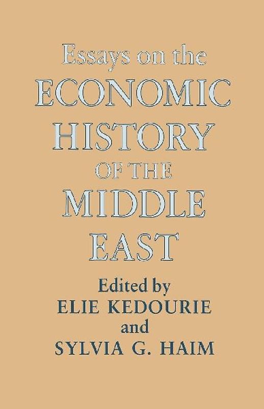 Essays on the Economic History of the Middle East